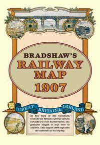 Cover image for Bradshaw's Railway Folded Map 1907
