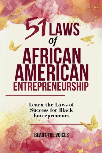 Cover image for 51 Laws of African American Entrepreneurship
