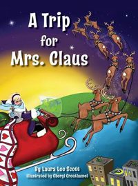 Cover image for A Trip for Mrs. Claus