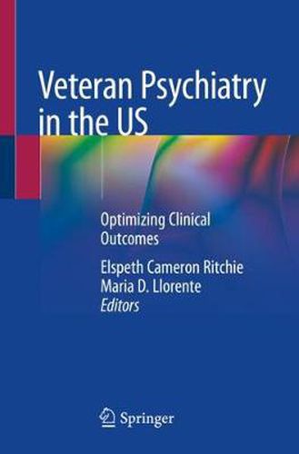 Cover image for Veteran Psychiatry in the US: Optimizing Clinical Outcomes