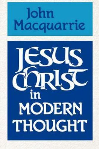 Jesus Christ in Modern Thought