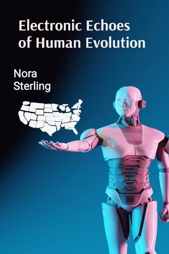 Cover image for Electronic Echoes of Human Evolution