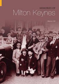 Cover image for Memories of Milton Keynes