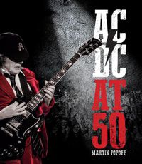 Cover image for AC/DC at 50