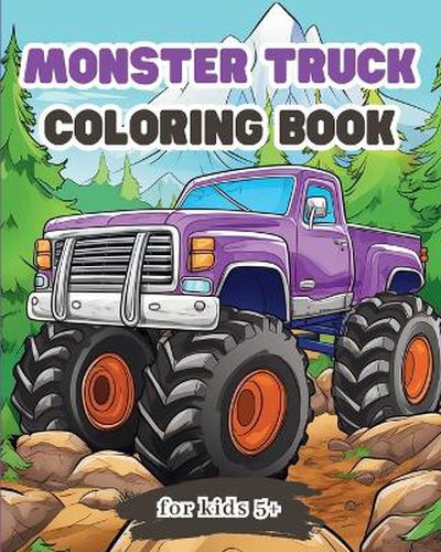 Cover image for Monster Truck Coloring Book for Kids 5+