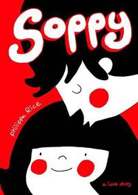 Cover image for Soppy : A Love Story