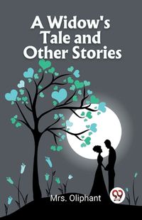 Cover image for A Widow's Tale and Other Stories