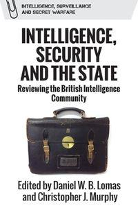 Cover image for Intelligence, Security and the State