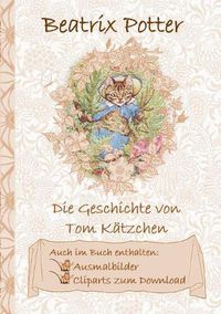Cover image for Die Geschichte von Tom Katzchen (inklusive Ausmalbilder und Cliparts zum Download)