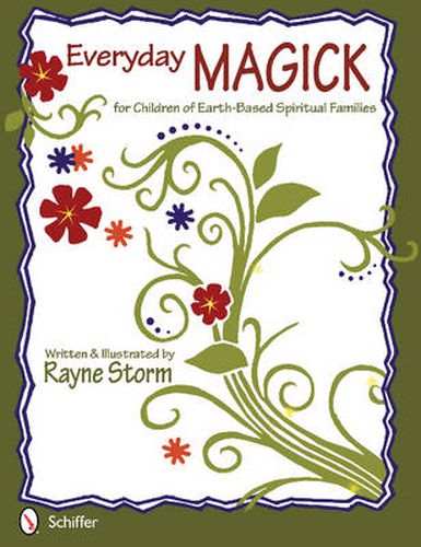 Cover image for Everyday MAGICK for Children of Earth-Based Spiritual Families