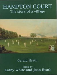 Cover image for Hampton Court: The Story of a Village