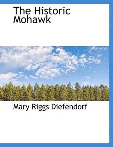 Cover image for The Historic Mohawk