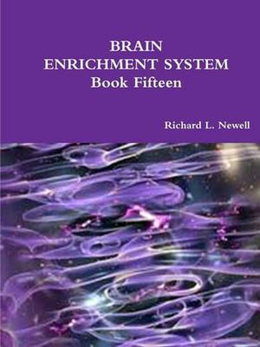 Cover image for BRAIN ENRICHMENT SYSTEM Book Fifteen