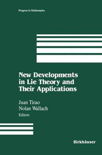 Cover image for New Developments in Lie Theory and Their Applications