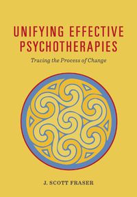 Cover image for Unifying Effective Psychotherapies: Tracing the Process of Change