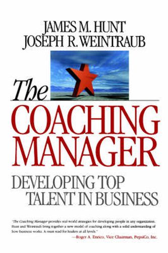 Cover image for The Coaching Manager: Developing Top Talent in Business