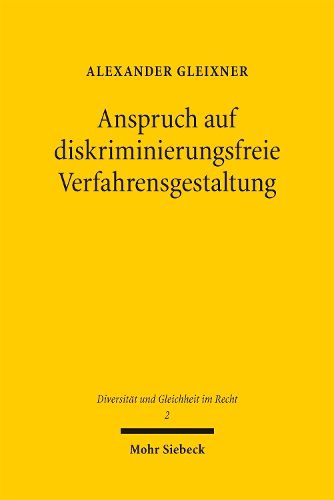 Cover image for Anspruch auf diskriminierungsfreie Verfahrensgestaltung