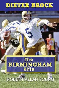 Cover image for Dieter Brock - The Birmingham Rifle