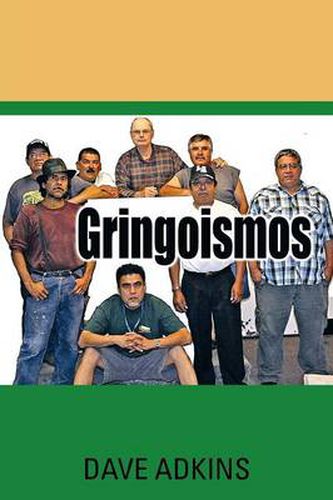 Cover image for Gringoismos: Bilingual Essays in English and Spanish