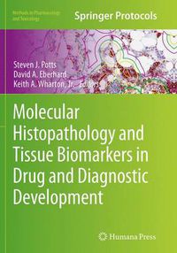 Cover image for Molecular Histopathology and Tissue Biomarkers in Drug and Diagnostic Development