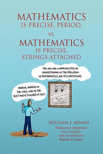 Cover image for Math Is Precise, Period, vs. Math Is Precise, Strings Attached