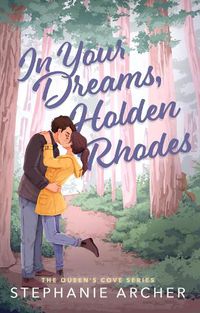 Cover image for In Your Dreams, Holden Rhodes