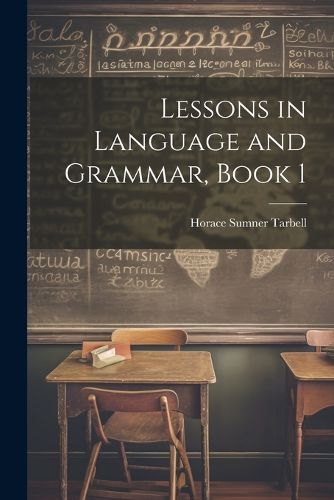 Cover image for Lessons in Language and Grammar, Book 1