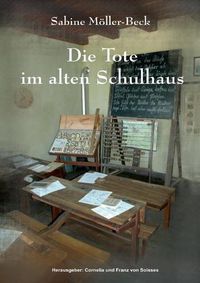 Cover image for Die Tote im alten Schulhaus