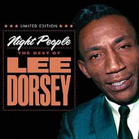 Cover image for Night People Best Of Lee Dorsey 3cd