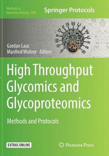 Cover image for High-Throughput Glycomics and Glycoproteomics: Methods and Protocols