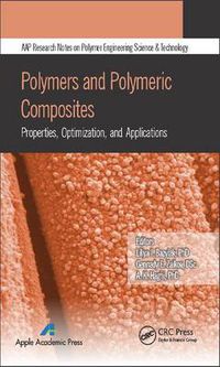 Cover image for Polymers and Polymeric Composites: Properties, Optimization, and Applications