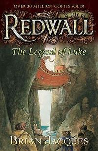 Cover image for The Legend of Luke: A Tale from Redwall