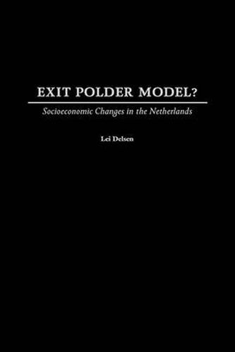 Cover image for Exit Polder Model?: Socioeconomic Changes in the Netherlands