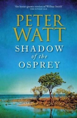 Cover image for Shadow of the Osprey: The Frontier Series 2