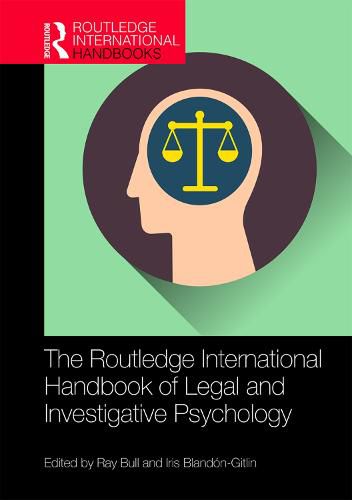 Cover image for The Routledge International Handbook of Legal and Investigative Psychology