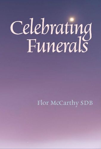 Cover image for Celebrating Funerals