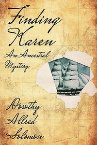 Cover image for Finding Karen: An Ancestral Mystery