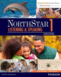 Cover image for NorthStar Listening and Speaking 1 with Interactive Student Book access code and MyEnglishLab