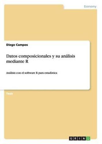 Cover image for Datos Composicionales y Su Analisis Mediante R