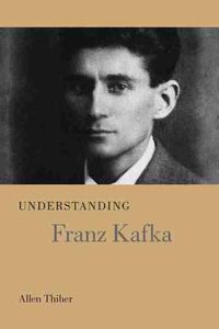 Cover image for Understanding Franz Kafka