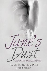 Cover image for Jane's Dust: A Tale of Talc, Deceit, and Death