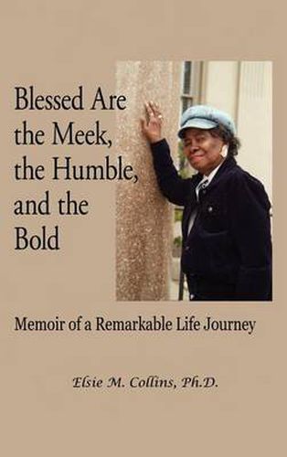 Cover image for Blessed Are the Meek, the Humble, and the Bold