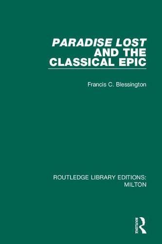 Paradise Lost and the Classical Epic