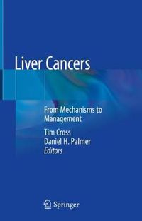 Cover image for Liver Cancers: From Mechanisms to Management