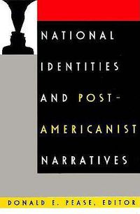 Cover image for National Identities and Post-Americanist Narratives