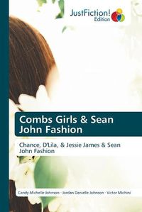 Cover image for Combs Girls & Sean John Fashion