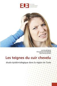 Cover image for Les teignes du cuir chevelu