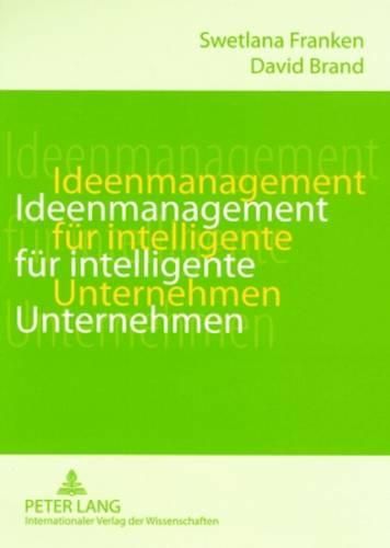 Ideenmanagement Fuer Intelligente Unternehmen