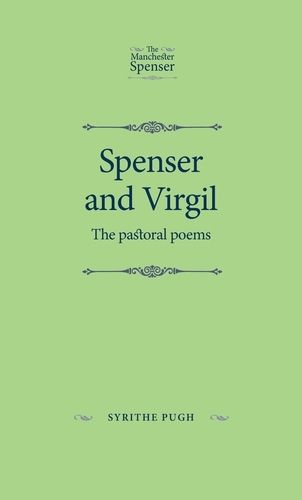 Cover image for Spenser and Virgil: The Pastoral Poems