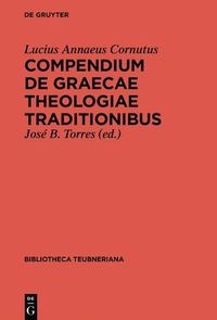 Cover image for Compendium de Graecae Theologiae traditionibus